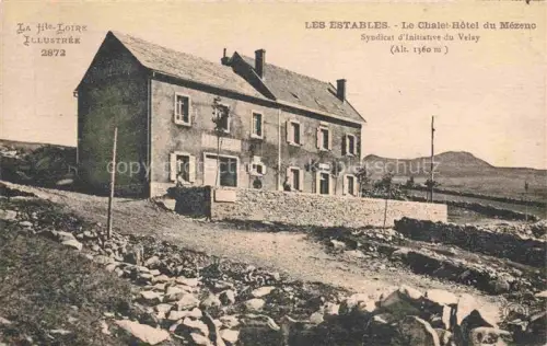 AK / Ansichtskarte Les Estables 1360m LE PUY 43 Haute-Loire Le Chalet Hotel du Mezenc