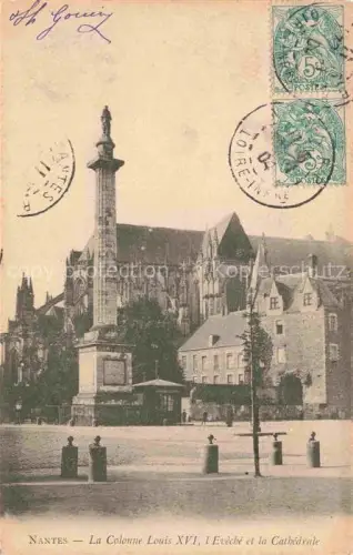 AK / Ansichtskarte NANTES 44 Loire-Atlantique La Colonne Louis XVI L'Eveche et la Cathedrale