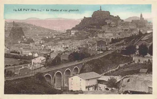 AK / Ansichtskarte LE PUY  en-Velay 43 Haute-Loire Le Viaduc et vue generale