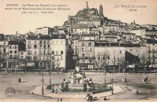 AK / Ansichtskarte LE PUY  en-Velay 43 Haute-Loire La Place du Breuil ornee de a Monumentale Fontaine Crozatier