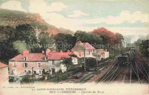 AK / Ansichtskarte CHERBOURG-Octeville 50 Manche Quartier du Roule Train Chemin de fer