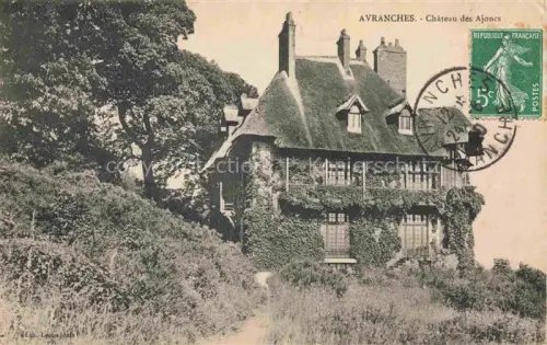 AK / Ansichtskarte AVRANCHES 50 Manche Château des Ajoncs
