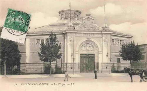 AK / Ansichtskarte Chalons-sur-Marne Chalons-en-Champagne 51 Marne Le Cirque