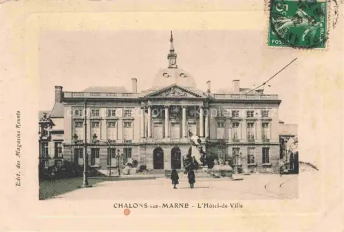 AK / Ansichtskarte Chalons-sur-Marne Chalons-en-Champagne 51 Marne Hôtel de Ville