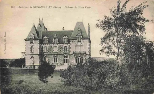AK / Ansichtskarte Nonancourt EVREUX 27 Eure Chateau  du Haut Venet