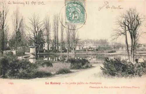 AK / Ansichtskarte LE RAINCY 93 Seine-Saint-Denis Le jardin public du Presbytere