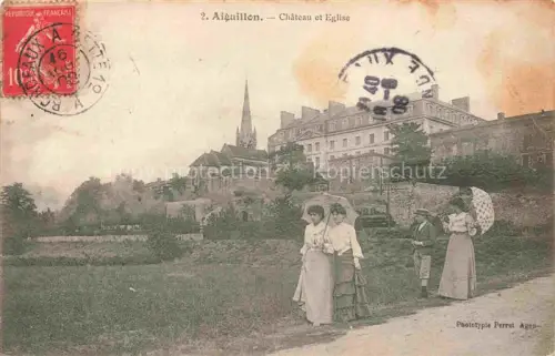 AK / Ansichtskarte Aiguillon AGEN 47 Lot-et-Garonne Chateau et Eglise