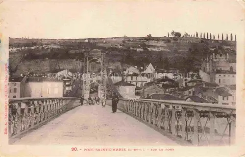 AK / Ansichtskarte Port-Sainte-Marie Agen 47 Lot-et-Garonne sur le Pont