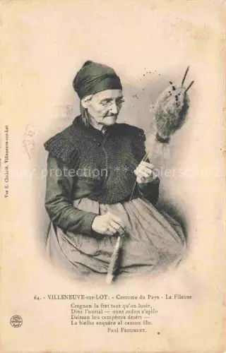 AK / Ansichtskarte VILLENEUVE-SUR-LOT 47 Lot-et-Garonne Costume du Pays La Fileuse