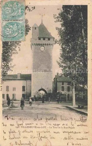 AK / Ansichtskarte VILLENEUVE-SUR-LOT 47 Lot-et-Garonne La Tour et la Rue Pujols