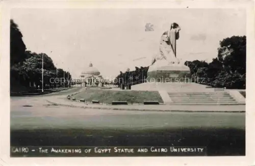 AK / Ansichtskarte CAIRO  Kairo Caire Egypt The Awakening of Egypt Statue and Cairo University