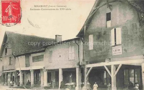 AK / Ansichtskarte Miramont-de-Guyenne Marmande 47 Lot-et-Garonne Anciennes Constructions du XVIe siecle