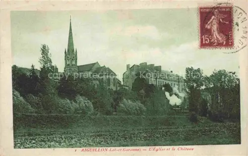 AK / Ansichtskarte Aiguillon AGEN 47 Lot-et-Garonne Eglise et le Chateau