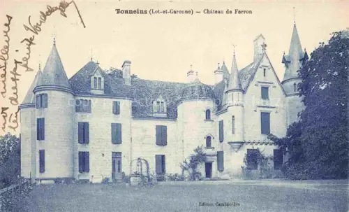 AK / Ansichtskarte Tonneins Marmande 47 Lot-et-Garonne Chateau de Ferron