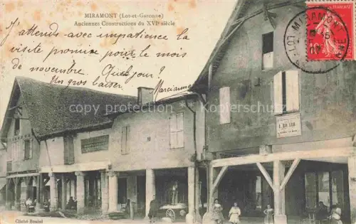 AK / Ansichtskarte Miramont-de-Guyenne Marmande 47 Lot-et-Garonne Anciennes Constructions du XVIe siecle