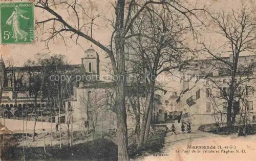 AK / Ansichtskarte MARMANDE 47 Lot-et-Garonne Le Pont de la Fillole et l'Eglise Notre Dame