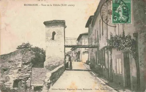 AK / Ansichtskarte MARMANDE 47 Lot-et-Garonne Tour de la Fillole