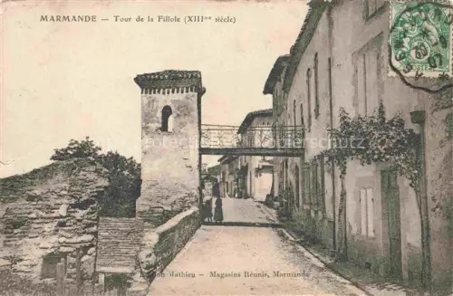 AK / Ansichtskarte MARMANDE 47 Lot-et-Garonne Tour de la Fillole