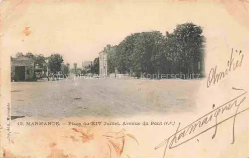 AK / Ansichtskarte MARMANDE 47 Lot-et-Garonne Place du XIV Juillet Avenue du Pont