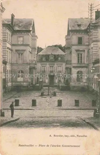 AK / Ansichtskarte RAMBOUILLET 78 Yvelines Place Ancien Gouvernement
