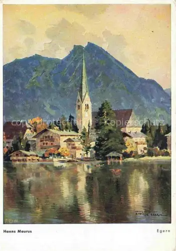 AK / Ansichtskarte MAURUS Hanns Kuenstlerkarte Egern 