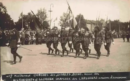 AK / Ansichtskarte MULHOUSE Muehlhausen 68 Haut-Rhin Congrès des Diables Bleus Drapeaux des Chasseurs