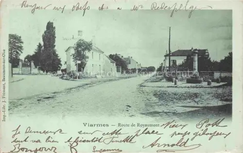 AK / Ansichtskarte Viarmes Sarcelles 95 Val-d Oise Route de Royaumont
