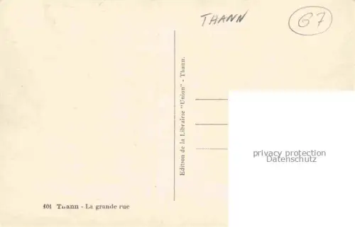 AK / Ansichtskarte Thann  ALsace 68 Haut-Rhin La Grande Rue