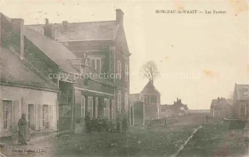 AK / Ansichtskarte Monceau-le-Waast Les fermes