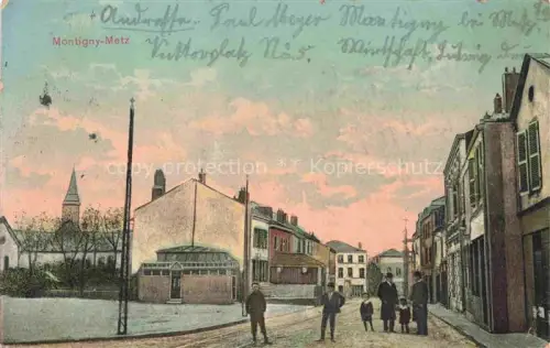 AK / Ansichtskarte Montigny-Metz Montigny-les-Metz 57 Moselle Une rue au centre Pruefstempel
