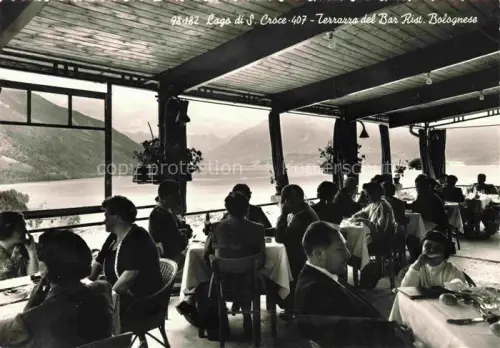 AK / Ansichtskarte Lago di Santa Croce Belluno Veneto IT Terrazza del Bar Ristorante Al Bolognese