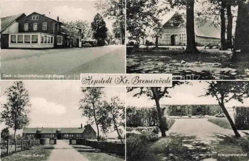 AK / Ansichtskarte Hepstedt Rotenburg Bremervoerde Niedersachsen Gast- und Geschaeftshaus Neue Schule Kriegerehrenmal Landwirtschaftliches Anwesen