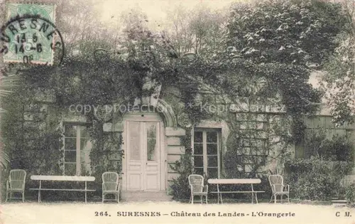 AK / Ansichtskarte SURESNES Nanterre 92 Hauts-de-Seine Chateau des Landes  Orangerie