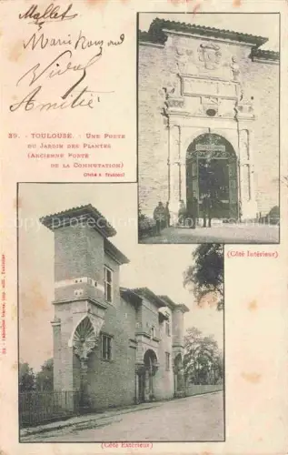 AK / Ansichtskarte TOULOUSE 31 Haute-Garonne Porte du Jardin des Plantes Interieur Exterieur