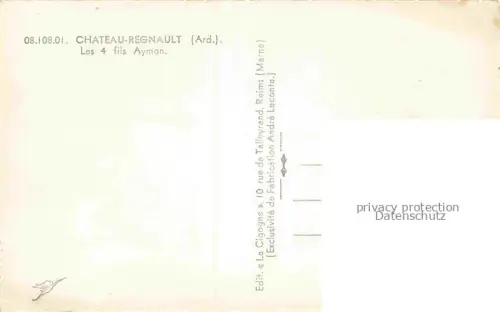 AK / Ansichtskarte Chateau-Regnault Charleville-Mezieres 08 Ardennes Les 4 fils Aymon