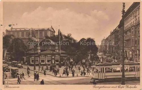 AK / Ansichtskarte STRAssENBAHN Tramway-- Hannover Georgstrasse Cafe Kropcke 