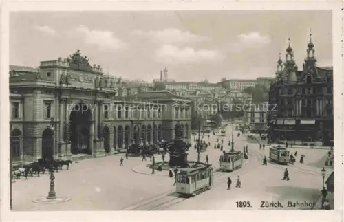 AK / Ansichtskarte STRAssENBAHN Tramway-- Zuerich Bahnhof Schweiz