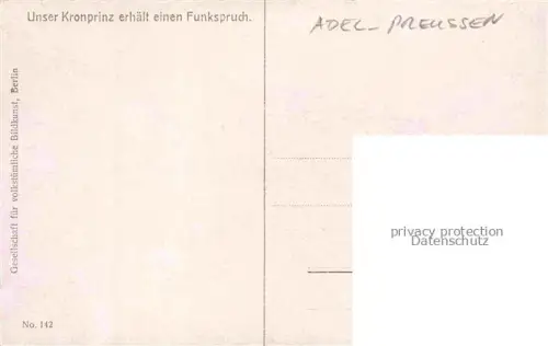 AK / Ansichtskarte Adel Preussen Monarchie Kronprinz erhaelt Funkspruch Soldaten Berlin