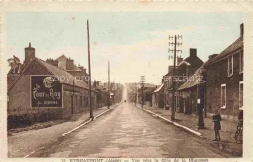 AK / Ansichtskarte Etreaupont Vervins 02 Aisne Vue vers la Côte de la Chaussée