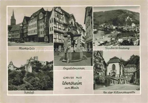 AK / Ansichtskarte Wertheim Main Marktplatz Engelsbrunnen Taubermuendung Schloss An der Kilianskapelle