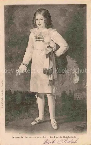 AK / Ansichtskarte Adel France Frankreich Monarchie Le Duc de Reichstadt Versailles 