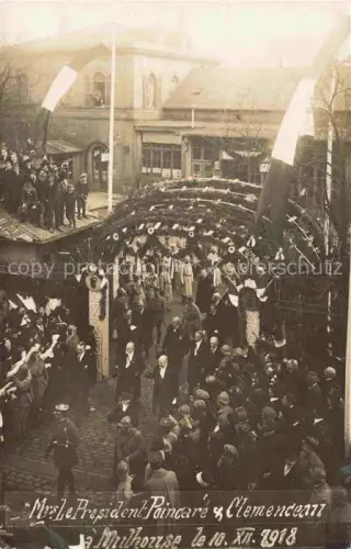 AK / Ansichtskarte MULHOUSE Muehlhausen 68 Haut-Rhin Fête Mrs le Président Poincaré et Clémenceau 1918