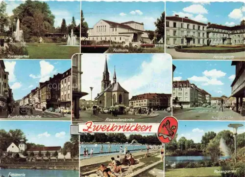 AK / Ansichtskarte Zweibruecken Pfalz Rosengarten Festhalle Herzogsplatz Fruchtmarktstrasse Alexanderskirche Hauptstrasse Fasanerie Schwimmbad