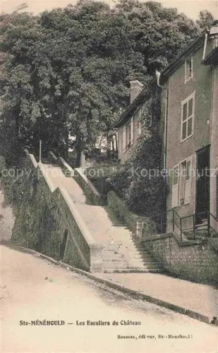 AK / Ansichtskarte Ste-Menehould St-Menehould 51 Marne Les Escaliers du Chateau 
