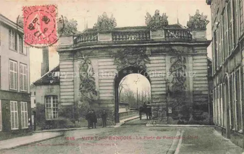 AK / Ansichtskarte Vitry-le-Francois 51 Marne Porte du Pont 