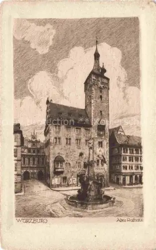 AK / Ansichtskarte WueRZBURG Bayern Altes Rathaus Brunnen Kuenstlerkarte Original Radierung Handabzug