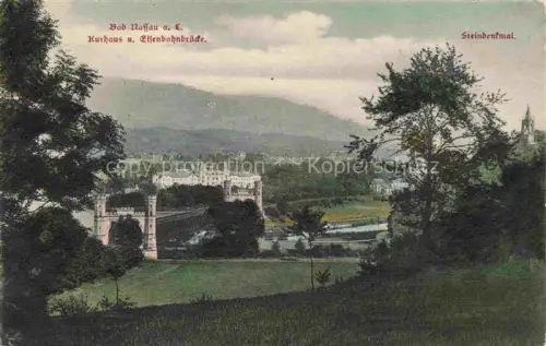 AK / Ansichtskarte Bad Nassau Lahn Rheinland-Pfalz Kurhaus und Eisenbahnbruecke Steindenkmal