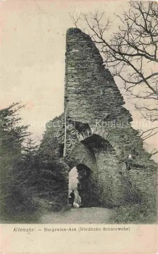 AK / Ansichtskarte Altenahr Ahrweiler Rheinland-Pfalz Burgruine Are noerdliches Schutzwehr