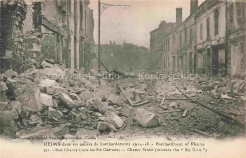 AK / Ansichtskarte REIMS 51 Marne Bombardment of Rheims Rue Chanzy