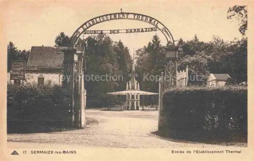 AK / Ansichtskarte Sermaize -les-Bains Vitry-le-Francois 51 Marne Rntree de l Etablissement Thermal